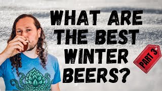 What are the best winter beers? Part 3 - Czech Pilsner Lagers?!?