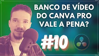 Banco de Vídeos pago no Canva PRO vale a pena? Conclusão do Projeto #10