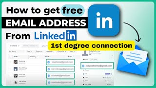 How to find email addresses of 1st degree connections on LinkedIn free/extract  connections emails