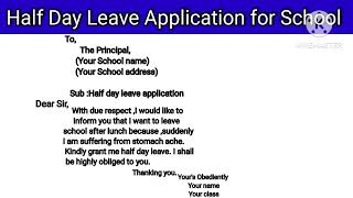 Leave Application | Half day leave application   #leave #english #application #letters #learning