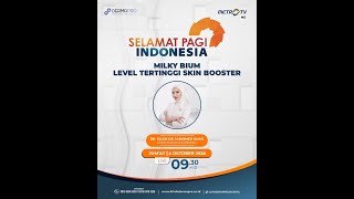 Milky Bium, skin booster level tertinggi dari klinik Dermapro Jakarta Tren Kecantikan 2024