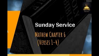 Mathew Chapter 6 (Verses 1 to 4)