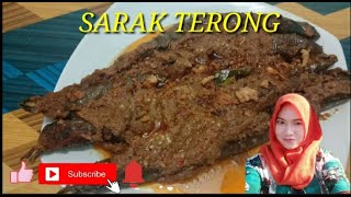 RESEP SARAK TERONG KHAS MELAYU