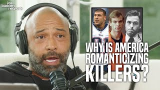 Is There Something Wrong With America Romanticizing Killers? | The JBP Breaks Down All Sides