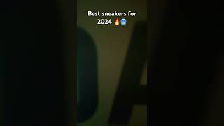 Best sneakers 2024 🔥🥶