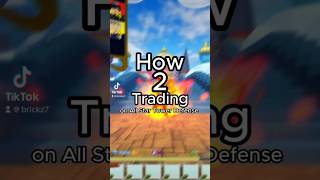 How to start trading on #allstartowerdefense