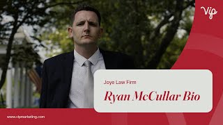 Joye Law Firm | Ryan McCullar Attorney Bio | Law Firm Marketing Company | VIP Marketing