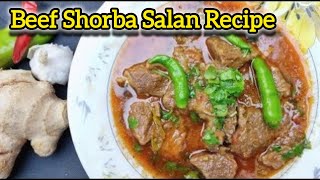 Beef Shorba Salan Recipe | Bakra Eid Special Recipe | Shorba Recipe| Beef Recipe by cook with fazal