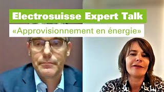 Electrosuisse Expert Talk «Approvisionnement en énergie»