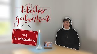 Ein Blick von außen | Klostergedanken