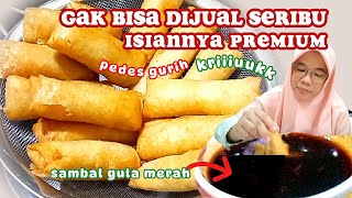 Gak Bisa Dijual Seribuan Isiannya Premium~Lumpia Pedas  #lumpiapedas   #idejualan #gorengan #lumpia