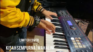 Kisah Sempurna - Mahalini ( Limiter Music Cover )