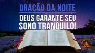 DEUS GARANTE SEU SONO TRANQUILO! | Durma sem medo! Deus te dá segurança e paz completa!