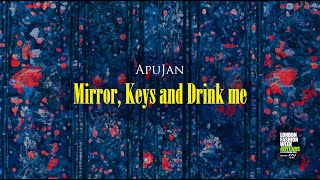 APUJAN Spring Summer 2025 “Mirror, Keys and Drink Me.” Show Video