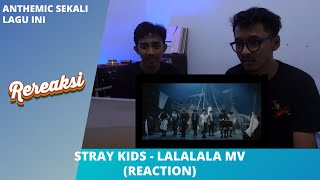 STRAY KIDS - LALALALA MV (REACTION)