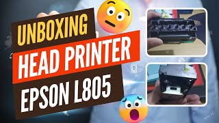 Unboxing Head Printer Epson L805 Harga 2,35 Jutaan