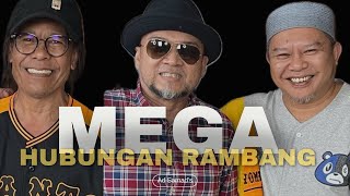 KUMPULAN MEGA | ZARITH, MAT & MUNIR | HUBUNGAN RAMBANG AD SAMAD