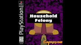 Household Felony OST- TEST