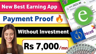 ✅Payment Proof 🔥 | Free Mobile Recharge and Esewa Money | How To Earn Money In Nepal | Nep Earning