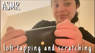 ASMR LOFI tapping and scratching