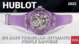 HUBLOT Big Bang Tourbillon Automatic Purple Sapphire. A world first!