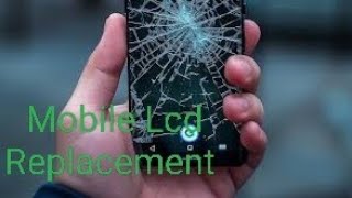 Mobile Lcd Screen Replacement |Broken mobile display Replacement|Touch screen cracked