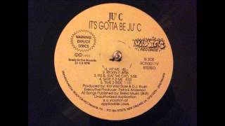 Ju' C - Kickin It