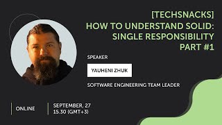 [TechSnack] How to understand SOLID: Single responsibility