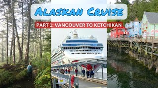 Alaskan Cruise (Part One) What To Do In Ketchikan Alaska