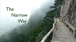 The Narrow Way