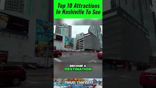 Top 10 Must Visit Attractions in Nashville Explore Music City's Best Sights