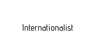 How to pronounce Internationalist / Internationalist pronunciation