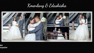 KMENLANG Weds EDASHISHA | Meghalaya Christian Wedding Albums