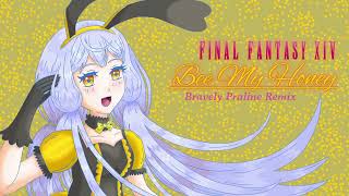 Final Fantasy XIV - Bee My Honey 🦋 Bravely Praline Remix 【Synthesizer V Stardust / 星尘 Infinity】