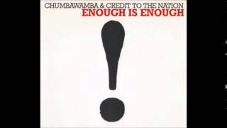 Chumbawamba & Credit to the Nation - Enough is Enough (Full EP)