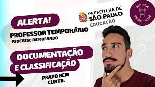 Professor temporário da Prefeitura SP: Documentação e classificação.