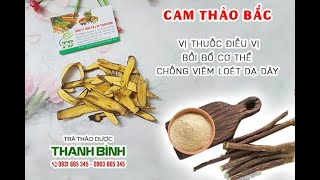 Cam Thảo Bắc - Địa chỉ bán cam thảo bắc tại TPHCM chất lượng và giá tốt nhất