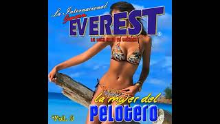 SONORA EVEREST - LA MUJER DEL PELOTERO (FULL ÁLBUM)