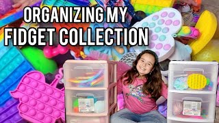 ORGANIZING MY FIDGET COLLECTION  #fidgettoys