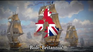 "Rule, Britannia!" - British Patriotic Song