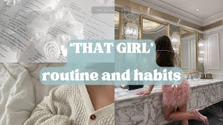 'THAT GIRL' routine and habits ..  for 2024