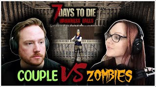 LOVE YOU TO DEATH | 7 Days To Die - DF | Ep 24