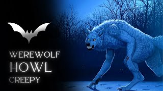 Scary Werewolf Howl Sound [ WARNING: SCARY ] #werewolf #howling