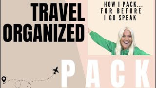 HOW TO PACK- TRAVEL ORGANIZED + PLANNER- for my KEYNOTE and TV appearance. AWAY luggage + CLEAR bags