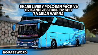 SHARE!!! LIVERY POLOSAN PACK V6 SPESIAL COSPLAY ST ALBINO SRIKANDI JB3 DAN JB2 SHD || NO PASSWORD