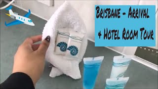 Perth to Brisbane - Arrival & Room Tour