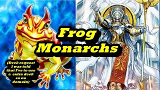 Frog Monarchs