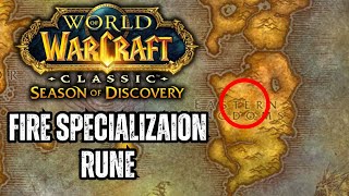 Fire Specialization Rune Location | Season of Discovery Phase 4