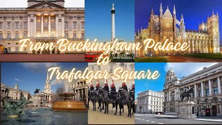 Significant Streets, Buildings and Historic landmarks in Central London!