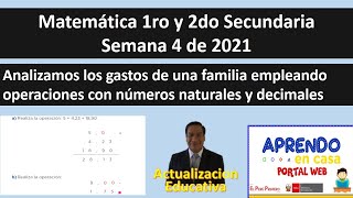 Matemática 1ro y 2do  secundaria 4ta semana aprendo en casa, operaciones con números natur y decimal